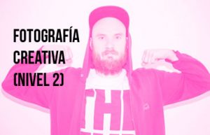 Curso de fotografía avanzada en Barcelona