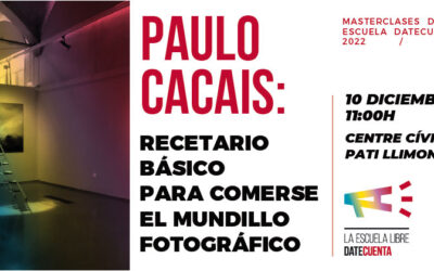 Paulo Cacais: recetario básico para comerse el mundillo fotográfico
